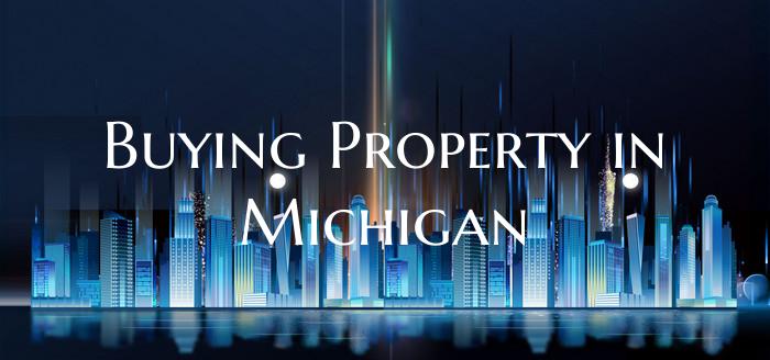Buying Property in Michigan
